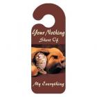 Your Nothing Short Of My Everything Bedroom Quality Vinyl Novelty Door Hanger 